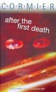 After the First Death