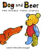 Dog and Bear : two friends, three stories