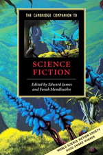 The Cambridge companion to science fiction