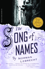 The song of names  : a novel