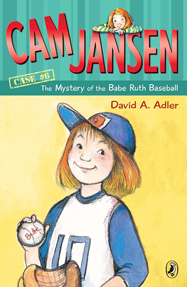 Cam Jansen, the mystery of the Babe Ruth baseball