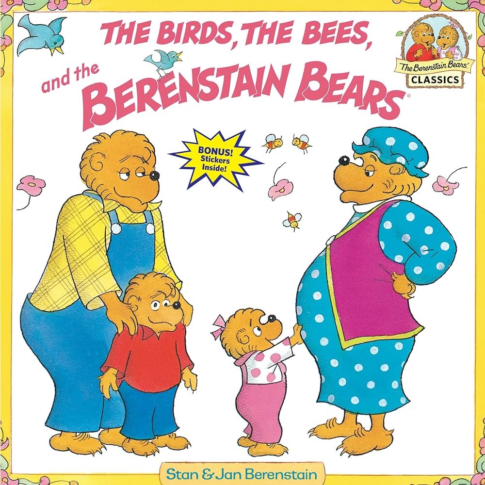 The Birds, The Bees, And The Berenstain Bears