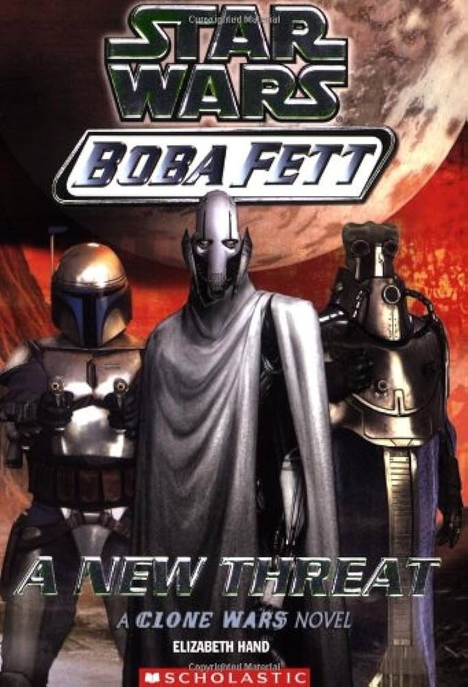 Boba Fett  : A New Threat : A Clone Wars Novel