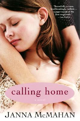 Calling home  : a novel