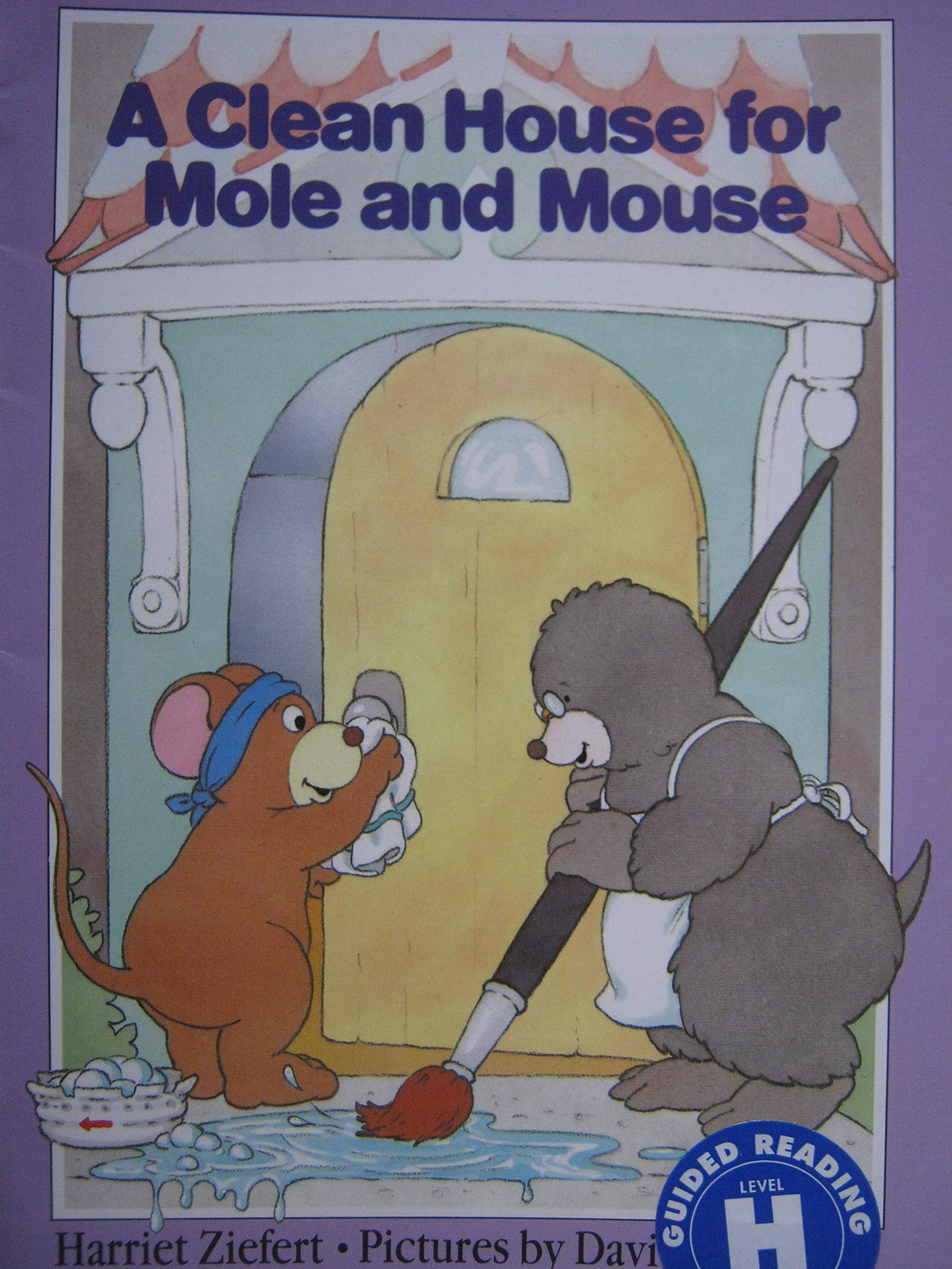 A Clean House for Mole and Mouse