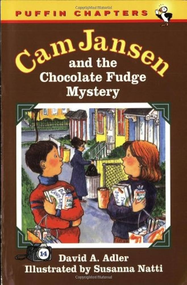 Cam Jansen and the Chocolate Fudge Mystery