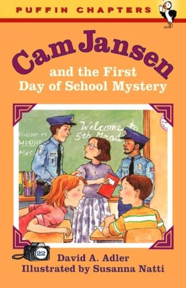 Cam Jansen and the first day of school mystery