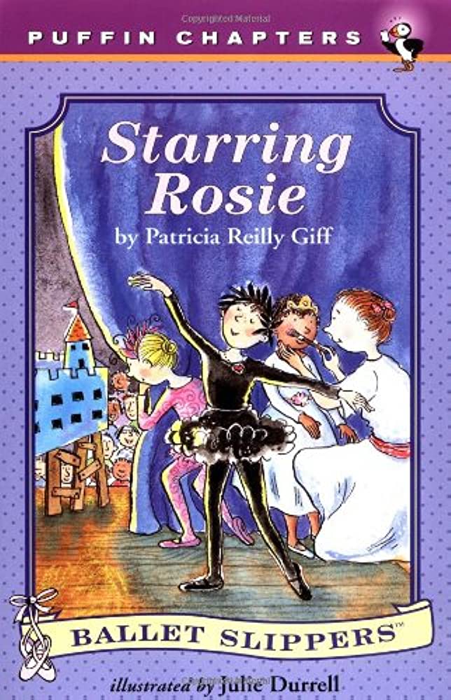 Ballet Slippers  : Starring Rosie