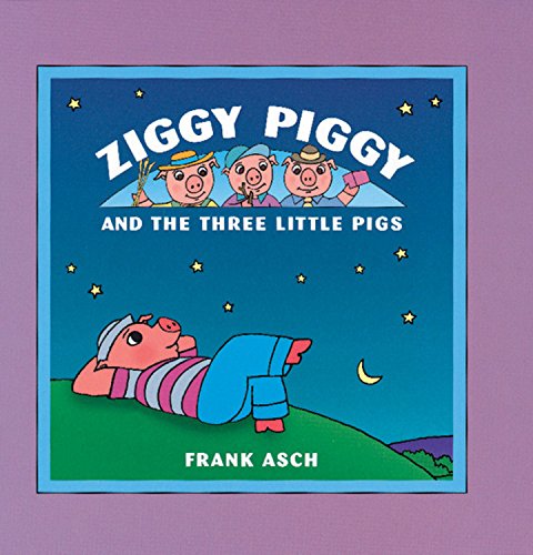 Ziggy Piggy and the three little pigs