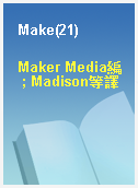 Make(21)