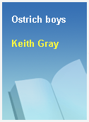 Ostrich boys
