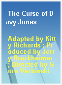 The Curse of Davy Jones