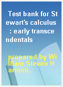 Test bank for Stewart