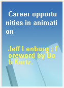 Career opportunities in animation