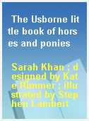 The Usborne little book of horses and ponies