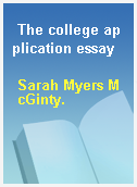 The college application essay
