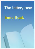 The lottery rose