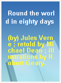 Round the world in eighty days