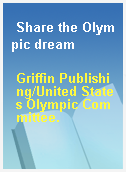 Share the Olympic dream