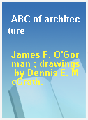ABC of architecture