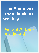 The Americans  : workbook answer key