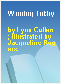 Winning Tubby