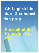AP English literature & composition prep