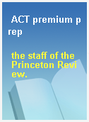 ACT premium prep