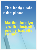The body under the piano
