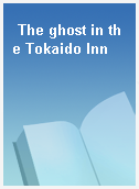 The ghost in the Tokaido Inn