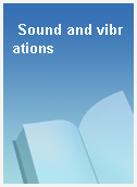 Sound and vibrations
