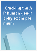 Cracking the AP human geography exam premium