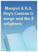 Margret & H.A. Rey