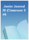Junior Journal 20 (Classroom Set)