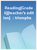 Reading[Grade 6][teacher