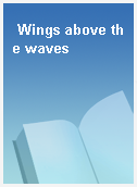 Wings above the waves
