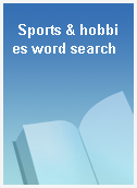 Sports & hobbies word search