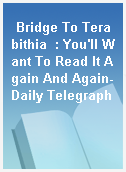 Bridge To Terabithia  : You