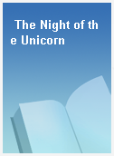 The Night of the Unicorn