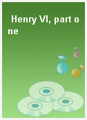 Henry VI, part one