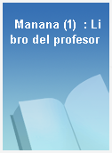 Manana (1)  : Libro del profesor
