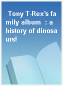 Tony T-Rex