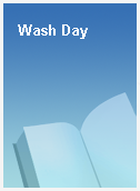 Wash Day