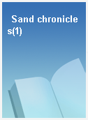 Sand chronicles(1)