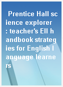 Prentice Hall science explorer  : teacher