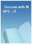 Success with MAPS  : D