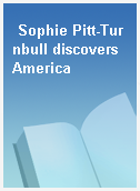Sophie Pitt-Turnbull discovers America