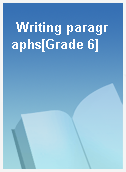 Writing paragraphs[Grade 6]