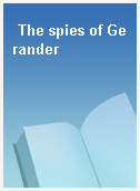 The spies of Gerander
