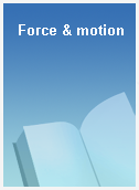 Force & motion
